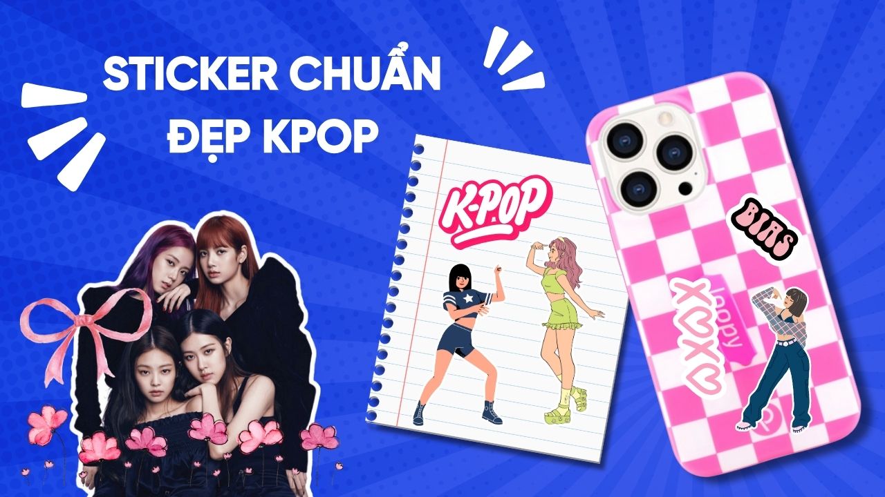 Sticker Kpop đẹp chuẩn thần tượng