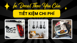 In Decal Theo Yêu Cầu